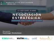 WEBINAR GRATUITO - "NEGOCIACIÓN ESTRATÉGICA: principios para llegar a un acuerdo"